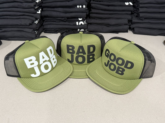 Hat GOOD JOB/BAD JOB